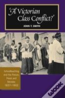 Victorian Class Conflict?