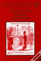 Capa do artigo Victorian Crime, Madness And Sensation