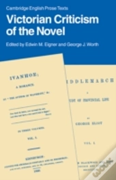 Victorian Criticism Of The Novel