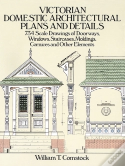 Capa do artigo Victorian Domestic Architectural Plans And Details: V. 1