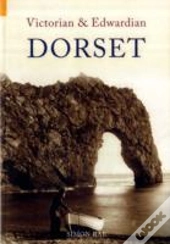 Victorian & Edwardian Dorset