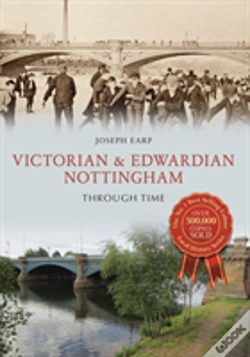 Capa do artigo Victorian & Edwardian Nottingham Through Time