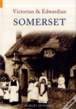 Capa do artigo Victorian & Edwardian Somerset