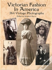 Victorian Fashion In America