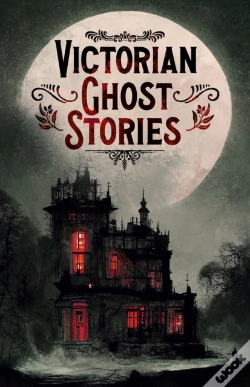 Capa do artigo Victorian Ghost Stories