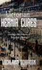 Victorian Hernia Cures - Preview