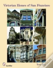 Capa do artigo Victorian Homes Of San Francisco