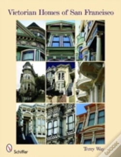 Capa do artigo Victorian Homes Of San Francisco
