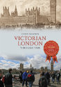 Victorian London Through Time - Preview