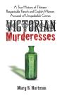Victorian Murderesses - Preview