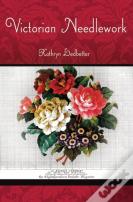Victorian Needlework
