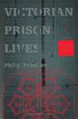 Victorian Prison Lives - Preview