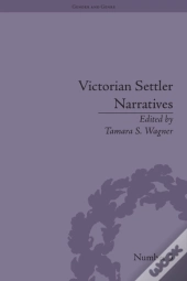 Victorian Settler Narratives