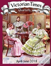 Victorian Times Quarterly #16