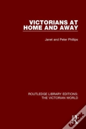 Victorians At Home And Away