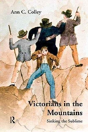 Victorians In The Mountains - Preview