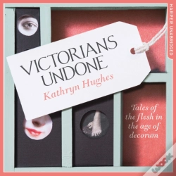 Capa do artigo Victorians Undone