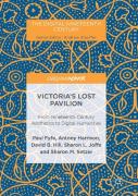 Victoria'S Lost Pavilion
