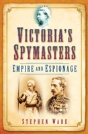 Victoria'S Spymasters - Preview