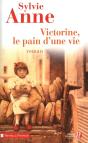 Victorine, Le Pain D'Une Vie - Preview
