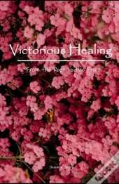 Victorious Healing