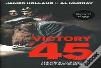 Victory '45 (Signed Edition)