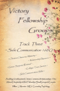 Victory Fellowship Groups - Track Three - Safe Communication 160q - Preview