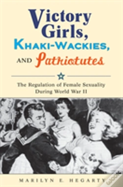 Capa do artigo Victory Girls, Khaki-Wackies, And Patriotutes