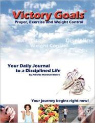 Victory Goalst Prayer, Exercise And Weight Control