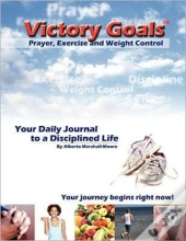 Victory Goalst Prayer, Exercise And Weight Control