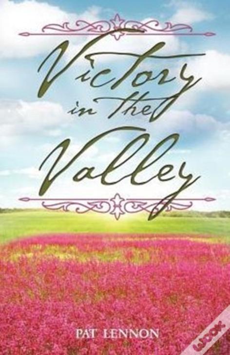 Victory In The Valley