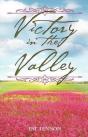 Victory In The Valley - Preview