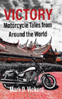Victory-Motorcycle Tales From Around The World - Preview