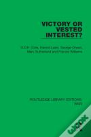 Victory Or Vested Interest?