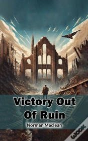 Capa do artigo Victory Out Of Ruin