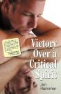 Victory Over A Critical Spirit - Preview