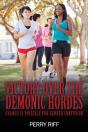 Victory Over The Demonic Hordes: Change - Preview