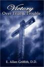 Victory Over Trial And Trouble - Preview