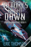 Victory'S Bright Dawn