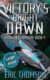 Victory'S Bright Dawn
