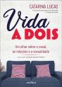Vida a Dois - Preview