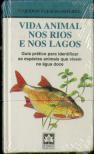 Vida Animal nos Rios e nos Lagos