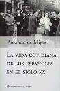 Vida Cotidiana De Los Españoles Siglo Xx - Preview