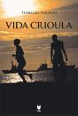 Vida Crioula - Preview