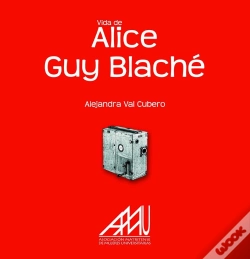 Capa do artigo Vida De Alice Guy Blaché