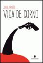 Vida de Corno - Preview