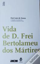 Vida de D. Frei Bertolameu dos Mártires