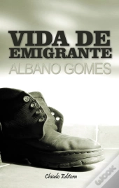 Vida de Emigrante