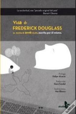 Capa do artigo Vida De Frederick Douglass Un Esclavo Americano