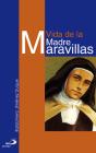 Vida De La Madre Maravillas - Preview
